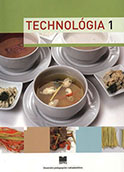 Technológia 1 pre 1. ročník študijného odboru kuchár