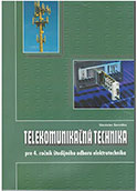 Telekomunikačná technika pre 4. ročník ŠO 2675 M elektrotechnika
